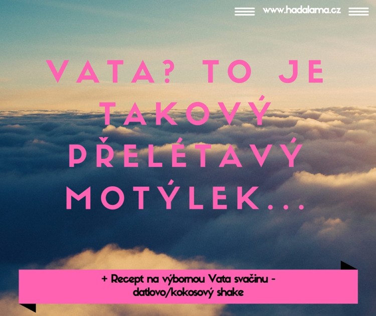 Vata a její výstřednosti - Spojuje nás jóga